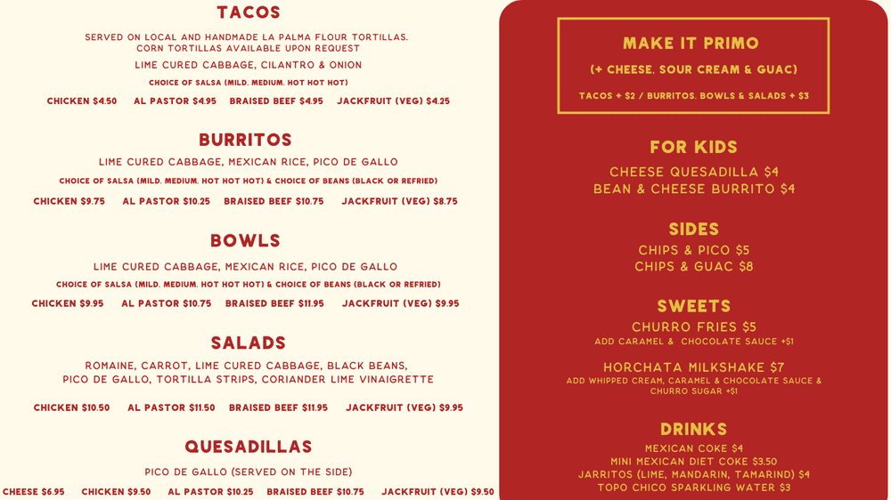 Taco Primo Fillmore St. menu — tacos, burritos, bowls, salads, quesadillas, kids meals, sides, sweets and drinks